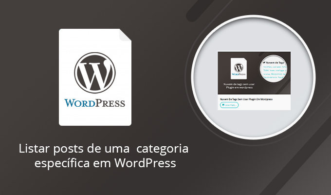 Como listar posts de uma categoria específica em WordPress