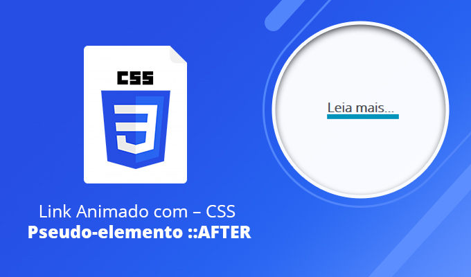 Link Animado com – CSS Pseudo-elemento ::AFTER