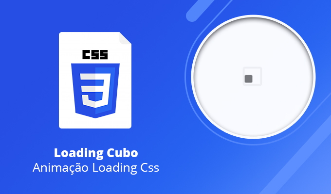 Loading Cubo – Animação Loading Css