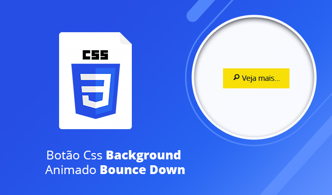 Botão Css – Background Animado Bounce Down