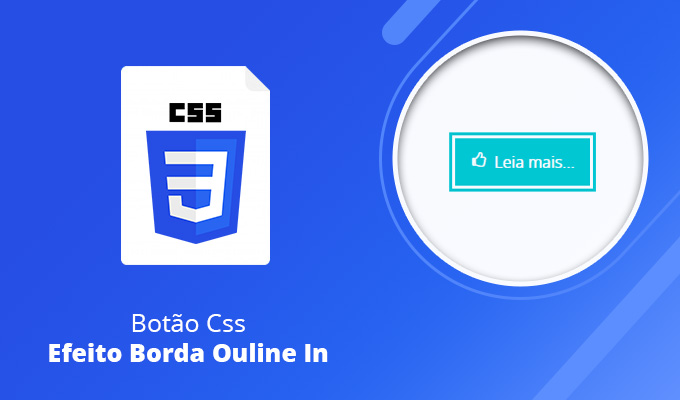 Botão Css – Efeito Borda Ouline In