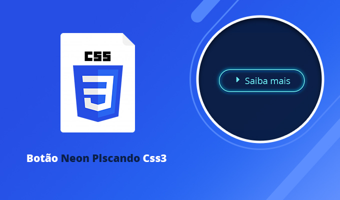 Botão Neon Piscando Css3