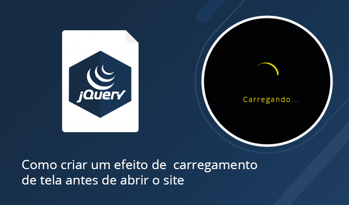 Como criar um efeito de carregamento de tela antes de abrir o site