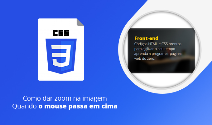 Como dar zoom na imagem quando o mouse passa em cima