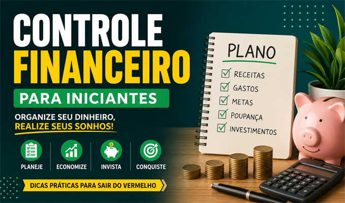 Controle Financeiro para Iniciantes