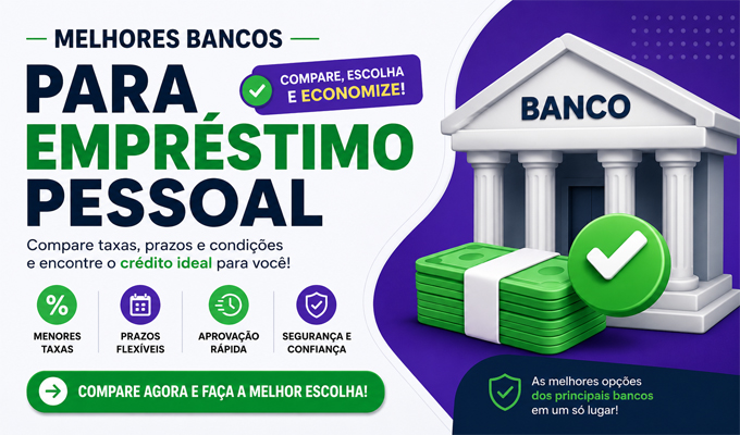 Melhores Bancos para Empréstimo Pessoal