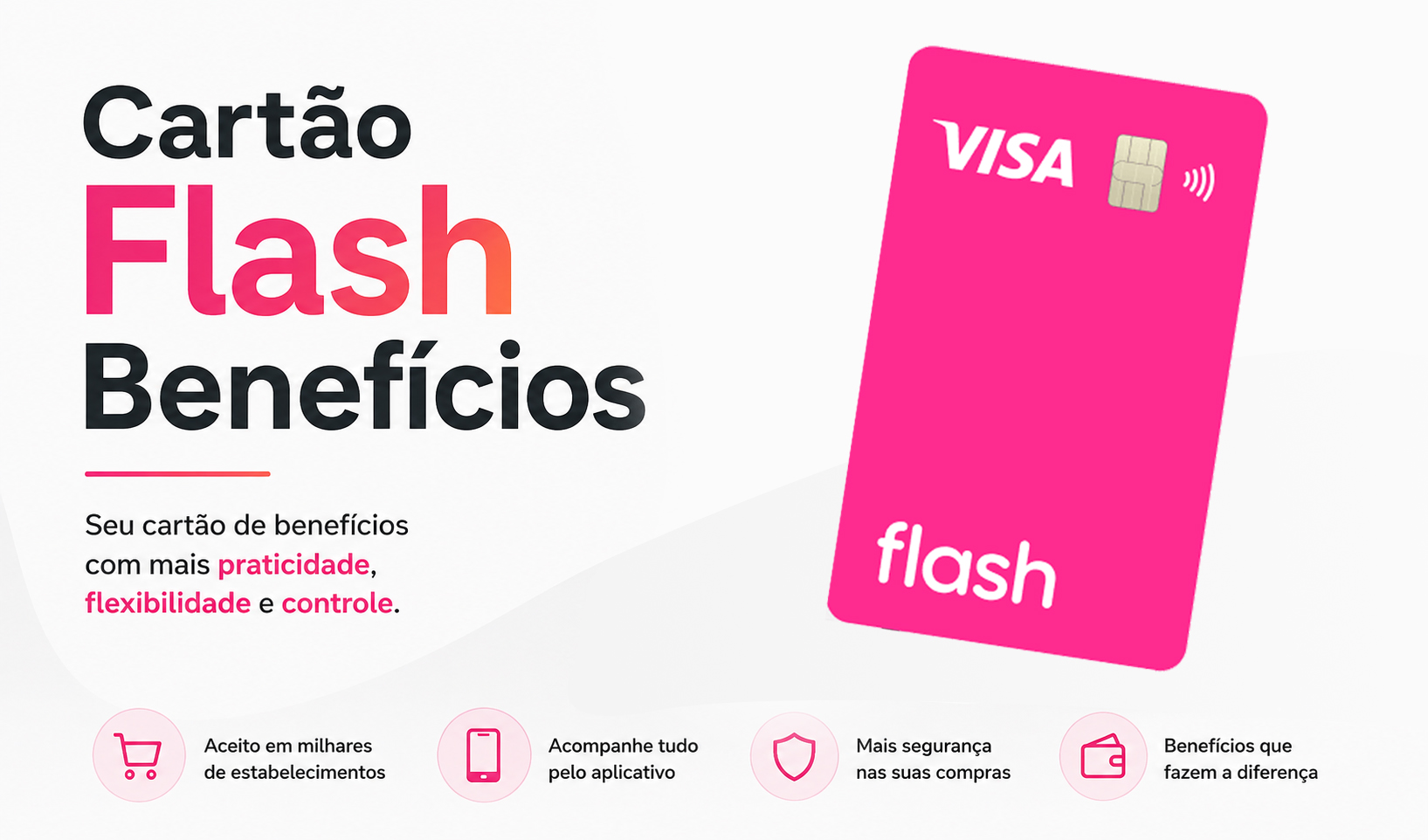 Cartão Flash Benefícios