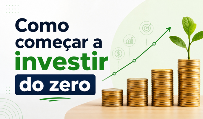 Como começar a investir do zero