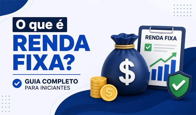 O que é Renda Fixa