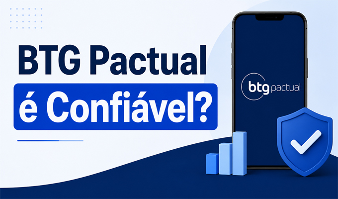 BTG Pactual é Confiável